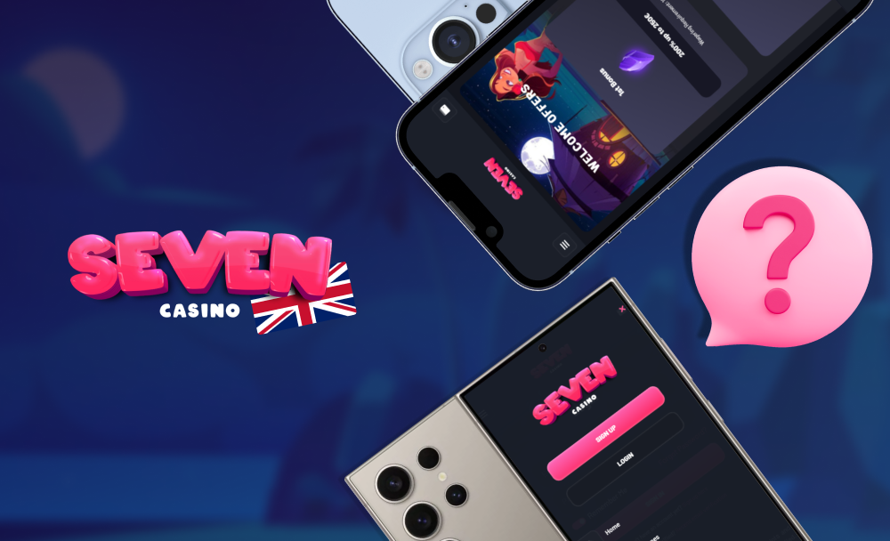 Seven Casino App - what devices are compatible with the app