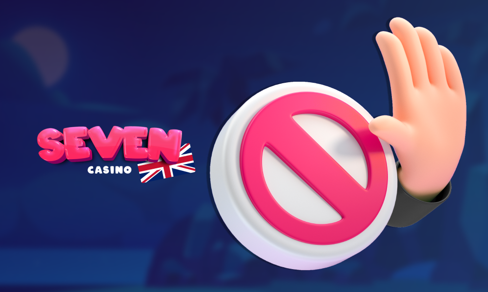 Violate rules at Seven Casino UK is prohibited